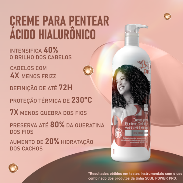 Creme para Pentear Definidor Ácido Hialurônico Soul Power PRO - Define e Realça o Brilho - 1L-80b1d392-564b-4512-b5c3-1c31e40dfb4a