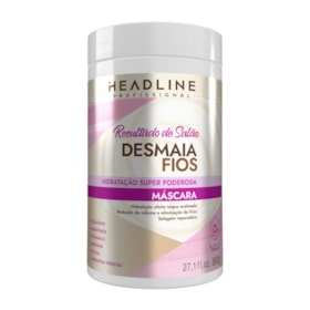 Máscara Desmaia Fios - Hidratação, Alinha e Sela os Fios - HEADLINE Resultado de Salão - 800g