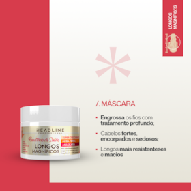 Máscara Longos Magníficos, Preenchimento dos Fios e Maciez - HEADLINE - 300g