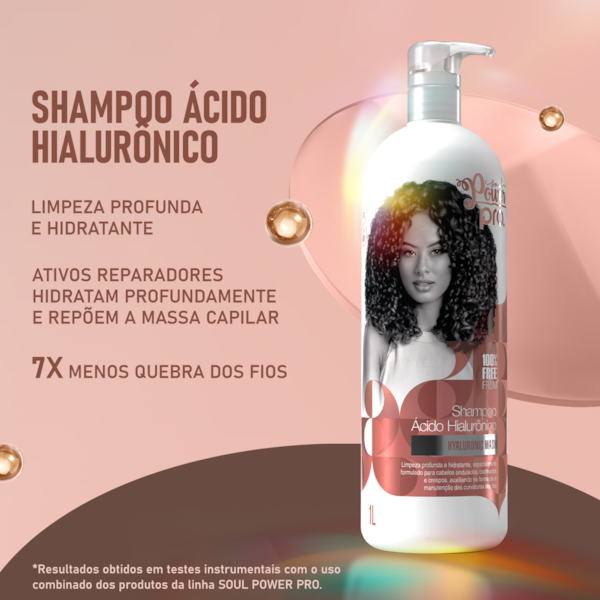 Shampoo Ácido Hialurônico Soul Power PRO - Limpa Profundamente e Hidrata - 1L-41cdeec8-0002-4f69-9d09-3c17b60645d8